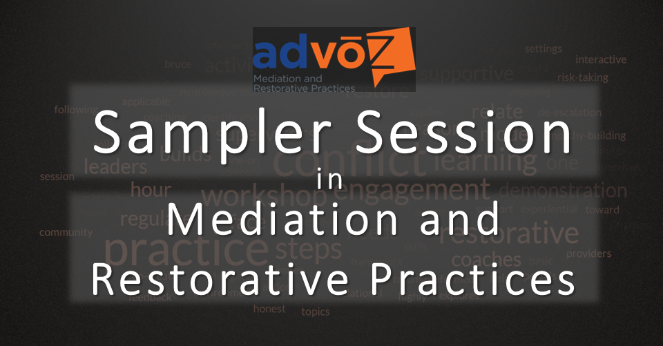 Sampler Session in Advoz's work in Mediation and Restorative Practices